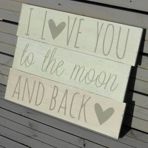 Wedding Decor - Love you to the Moon & Back Sign