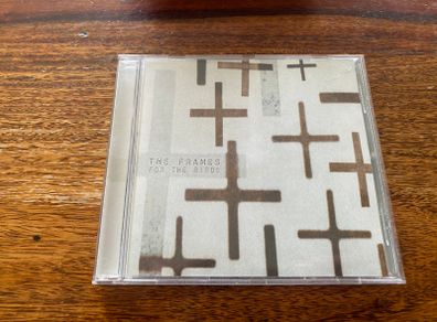 The Frames For The Birds CD