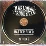 Marlon Roudette [2012] Matter Fixed (CD Album) Image 3