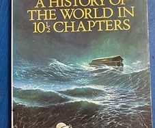 A History of the World in 10 1/2 Chapters Julian Barnes
