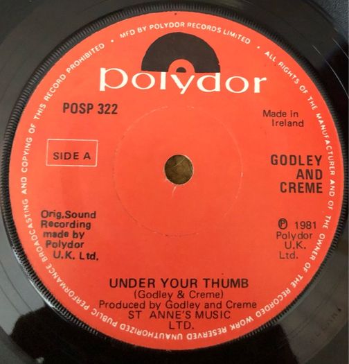 Godley and Creme - Under Your Thumb (1981) Irish 7"
