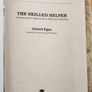 The Skilled Helper. A Systematic Approach To Effective Helping. By Gerard Egan. Hardback In Good Condition. Image 4