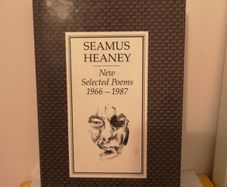 Seamus Heaney New selected poems 1966-1987