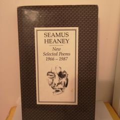 Seamus Heaney New selected poems 1966-1987