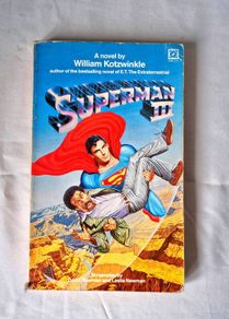 Superman III Movie Tie In Novel (1983)  William Kotzwinkle