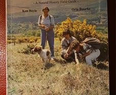 The Wicklow Way / A Natural History Field Guide/Ken Boyle & Orla Bourke/ 1990