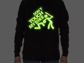 Don't touch my bike sweatshirt glow in the dark sweatshirt cool funny biker sweatshirt