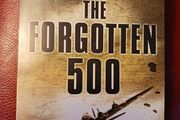 The Forgotten 500/ Untold story/ 2nd World War/ Gregory A. Freeman/ 2007