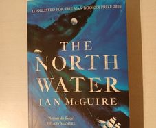 The North Water by Ian McGuire