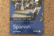 Bridge the gap. Transition year Spanish.