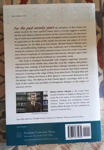 The Myth of an Irish Cinema, Approaching Irish Themed Films by Michael Patrick Gillespie
