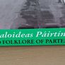 Stair agus Bealoideas Pairtin agus Miliuc: History and Folklore of Parteen and Meelick Co. Clare FREEPOST Image 2