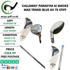 Callaway Paradym Ai Smoke Max #5 Wood 18 Degree / Tensei Blue AV 75 Stiff