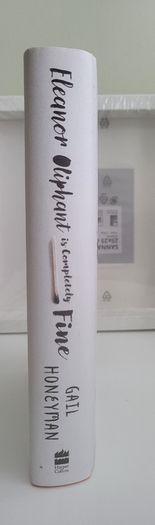 Eleanor Oliphant. Hardback