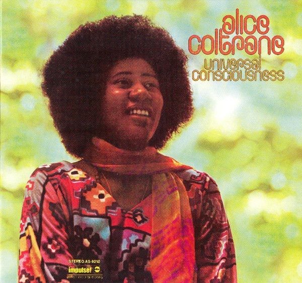 ALICE COLTRANE  - Universal Consciousness          CD