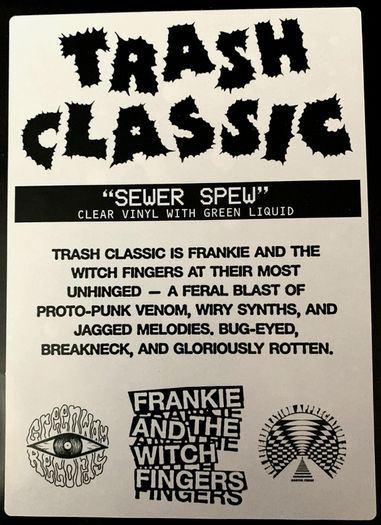 Frankie & The Witch Fingers "trash Classic" Clear W/ Green Liquid-filled Vinyl Free viewing