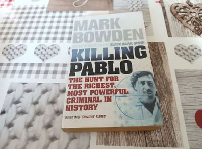 Killing Pablo Mark Bowden True Crime Pablo Escobar