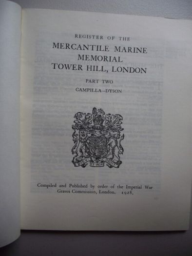Memorial Register of The Mercantile Marine Memorial Tower Hill, London 1928 - Complete
