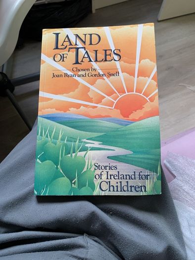 Land of Tales  by Joan Ryan and Gordon Snell 1989