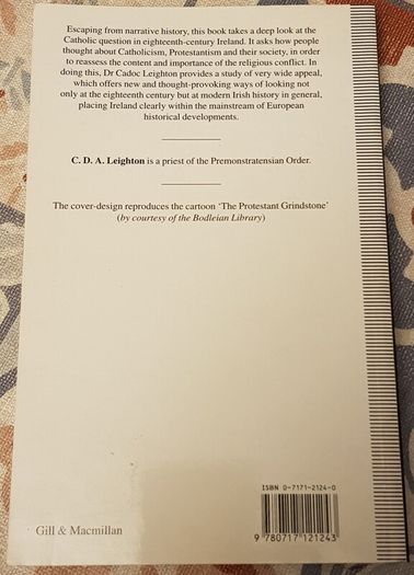 Catholicism In A Protestant Kingdom: A Study Of The Irish Ancien Regime by C.D.A. Leighton