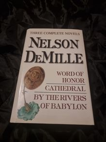 Nelson DeMille: Three Complete Novels: Word of Honor, Cathedral, By the Rivers of Babylon (Hardcover)