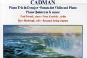 Cadman. Chamber Music. CD. Free Postage!