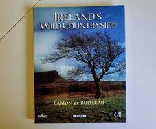 Ireland's Wild Countryside Eamon de Buitlear Hardback 1995 Very Good Condition