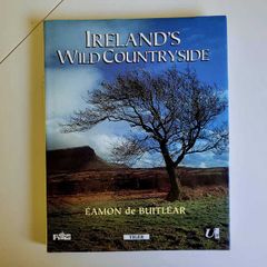 Ireland's Wild Countryside Eamon de Buitlear Hardback 1995 Very Good Condition