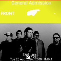 Deftones/Idles Ticket - Front Standing