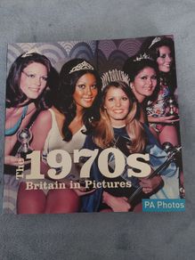 The 1970s - Britain in Pictures - Photo Book - NM