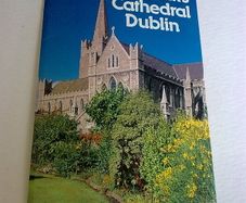St. Patrick's Cathedral Dublin Ireland Irish history
