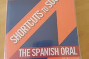 Spanish Oral LC. Shortcut to success