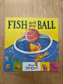 Fish Don't Play Ball - Paperback: Ages 4-8 years