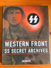 War book: 'Western Front SS Secret Archives'