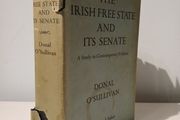 The Irish Free State and Its Senate by Donal O'Sullivan 1940 Edition