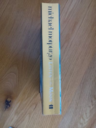 Listen to the Moon by Michael Morpurgo