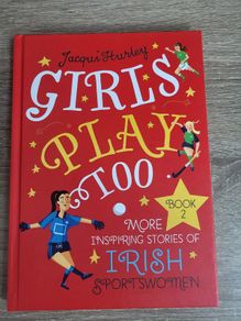 Girls Play Too Book 2 by Jacqui Hurley