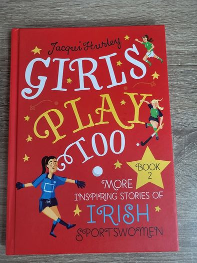 Girls Play Too Book 2 by Jacqui Hurley