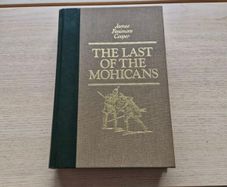 The Last of the Mohicans by James Fenimore Cooper 1984 Reader's Digest Hardcover