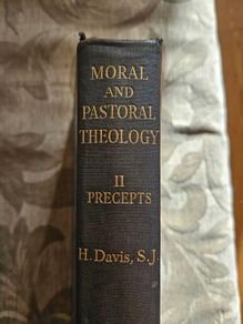 Moral And Pastoral Theology. By Henry Davis, S.j. 1935 Hardback In Good Condition.  See Photos For Same.