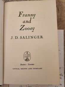 Franny And Zooey. By D. J. Sallinger. First Edition Hardback In Good Condition. 37.