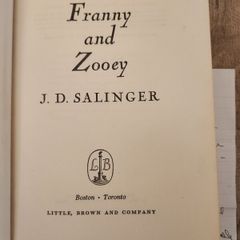 Franny And Zooey. By D. J. Sallinger. First Edition Hardback In Good Condition. 37.
