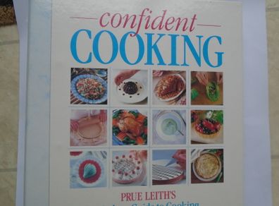 Confident Cooking, Prue Leith, Cookery books,Recipes