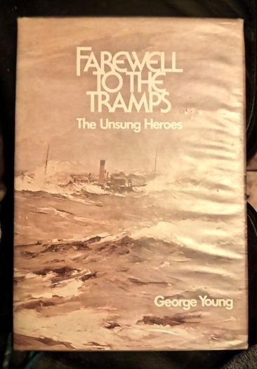 Farewell to The Tramps George Young Book