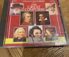 A Selection of Classical Highlights from The Great Composers (The Great Composers and Their Music)