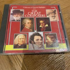 A Selection of Classical Highlights from The Great Composers (The Great Composers and Their Music)