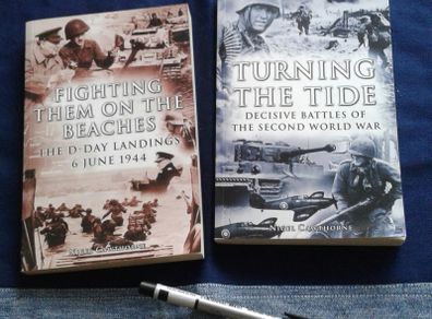 The D day landings"Fighting them on the beaches" WW1 &  WW11 "Turning the tide  2  Books,