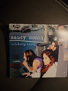 Saucy Monky CD - Celebrity Trash