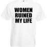 Women Ruined My Life Funny Gift T-Shirt for men Great Gift Present Image 6