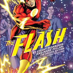 The Flash by Grant Morrison and Mark Millar the Deluxe Edition